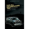 This All Encompassing Trip (Chasing Pearl Jam Around The World)