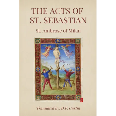 The Acts of St. Sebastian