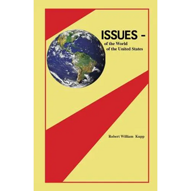 Issues: of the World, of the United States