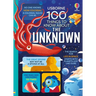 100 Things to Know about the Unknown: A Fact Book for Kids