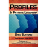 Profiles in Patriotic Leadership