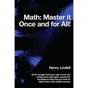 Math. Master it Once and for All!