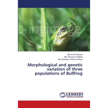 Morphological and genetic variation of three populations of Bullfrog