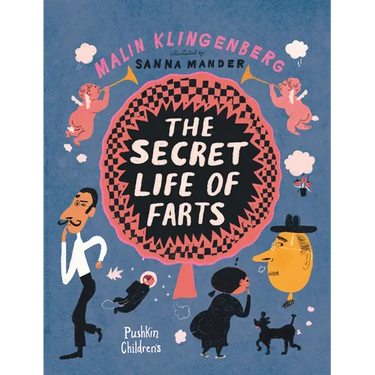 The Secret Life of Farts