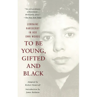 To Be Young, Gifted and Black