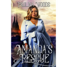 Amanda's Rescue: A Reverse Harem Romance