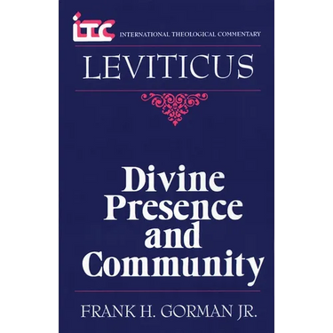 Leviticus: Divine Presence and Community