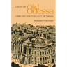 Tales of Old Odessa
