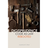 Digisprudence: Code as Law Rebooted