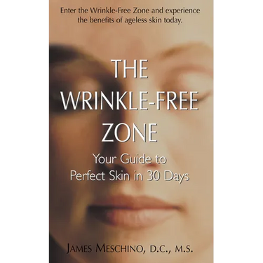 The Wrinkle-Free Zone: Your Guide to Perfect Skin in 30 Days