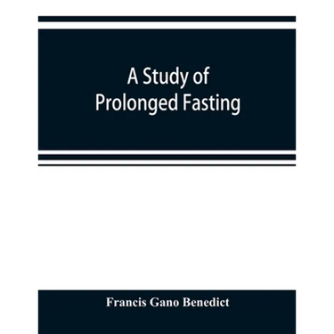 A study of prolonged fasting