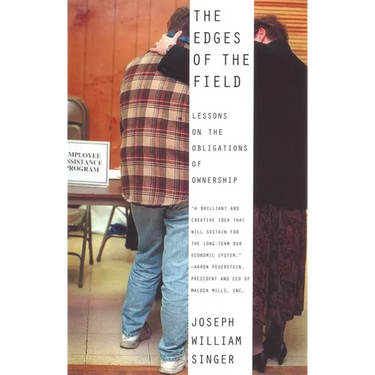 The Edges of the Field: Lessons on the Obligations of Ownership