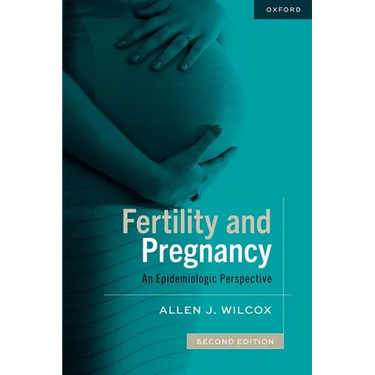 Fertility and Pregnancy: An Epidemiologic Perspective