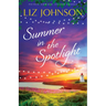 Summer in the Spotlight