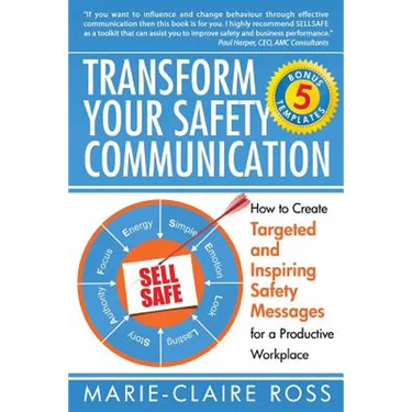 Transform your Safety Communication: How to Craft Targeted and Inspiring Messages for a Productive Workplace