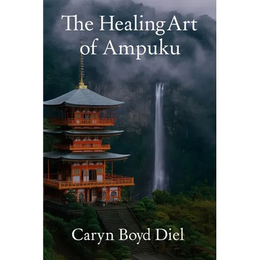 The Healing Art of Ampuku