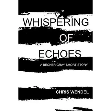 Whispering of Echoes