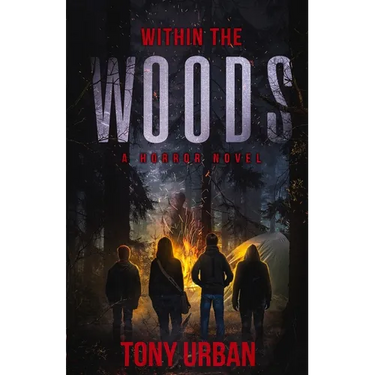 Within the Woods: A Horror Novel