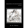 Meaning of Mountains: poems