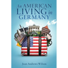 An American Living in Germany