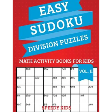 Easy Sudoku Division Puzzles Vol II: Math Activity Books for Kids