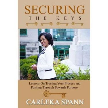 Securing the Keys: Lessons on Trusting Your Process and Pushing Through Towards Purpose