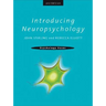 Introducing Neuropsychology: 2nd Edition