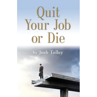 Quit Your Job or Die: Discover the Importance of Self-Employment