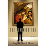 The Immortal: A Blend of History, Mystery, and Faith, Centering on the Life of an Immortal Man