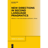 New Directions in Second Language Pragmatics