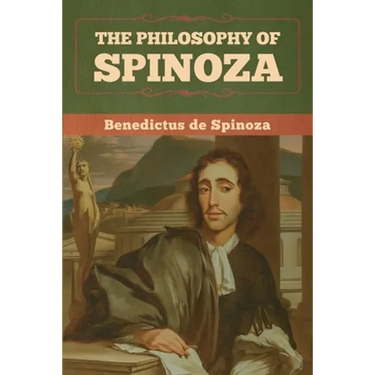 The Philosophy of Spinoza