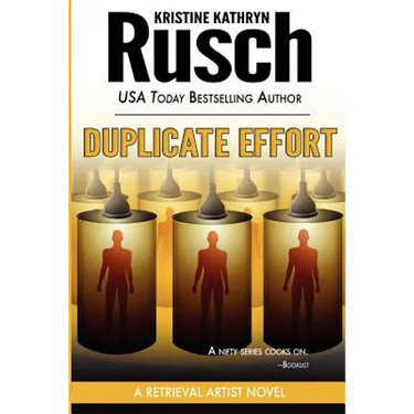 Duplicate Effort: A Retrieval Artist Novel