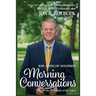 Morning Conversations on the Wisdom of the Ages: Job-Song of Solomon