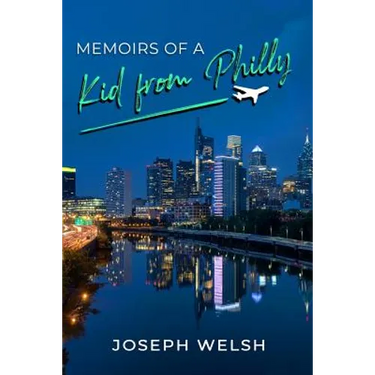 Memoirs of a Kid from Philly