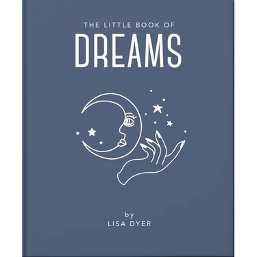 The Little Book of Dreams: Decode Your Dreams and Reveal Your Secret Desires
