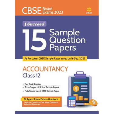 CBSE Board Exam 2023 I Succeed 15 Sample Question Papers Accountancy Class 12
