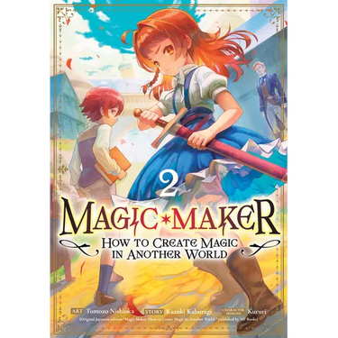 Magic Maker: How to Create Magic in Another World (Manga) Vol. 2