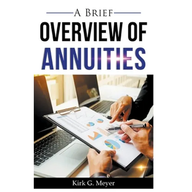 A Brief Overview of Annuities