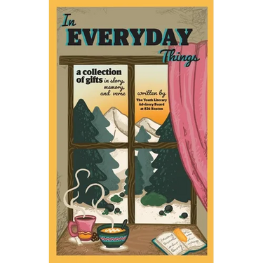 In Everyday Things: A collection of gifts in story, memory, and verse