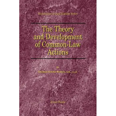 The Theory and Development of Common-Law Actions