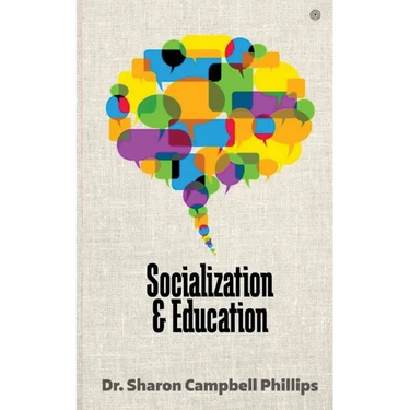 Socialization and Education: Education and Learning