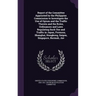 Report of the Committee Appointed by the Philippine Commission to Investigate the Use of Opium and the Traffic Therein and the Rules, Ordinances and L