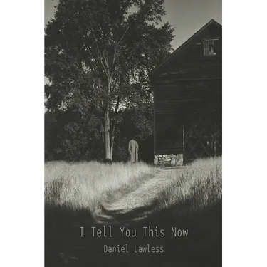 I Tell You This Now