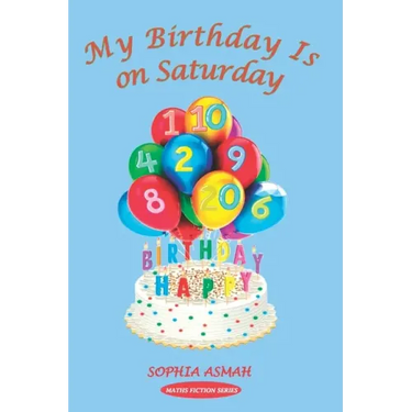 My Birthday Is on Saturday