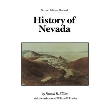 History of Nevada: (Second Edition)