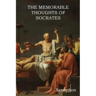 The Memorable Thoughts of Socrates