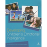 Developing Children's Emotional Intelligence