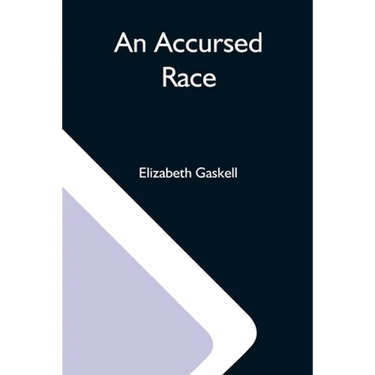 An Accursed Race
