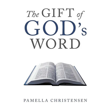 The Gift of God's Word
