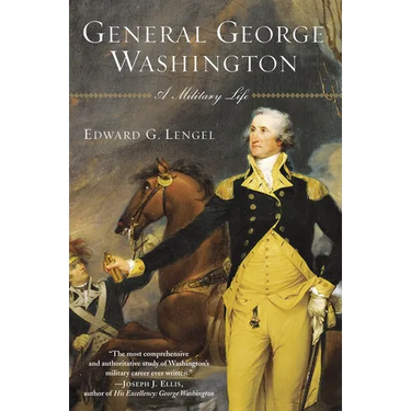 General George Washington: A Military Life